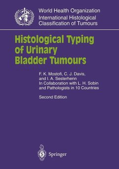 Histological Typing of Urinary Bladder Tumours (eBook, PDF) - Mostofi, F. K.; Davis, C. J. Jr.; Sesterhenn, I. A.