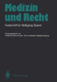 Medizin und Recht (eBook, PDF) Medizin und Recht (eBook, PDF)