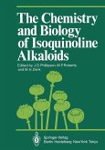 The Chemistry and Biology of Isoquinoline Alkaloids (eBook, PDF)