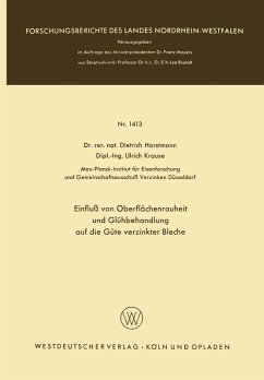 Einfluß von Oberflächenrauheit und Glühbehandlung auf die Güte verzinkter Bleche (eBook, PDF) - Horstmann, Dietrich