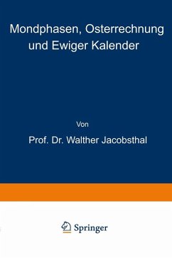 Mondphasen, Osterrechnung und Ewiger Kalender (eBook, PDF) - Jacobsthal, Walther