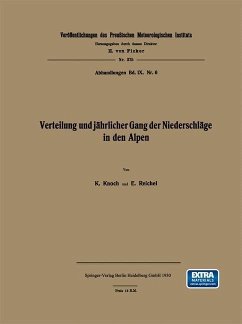 Verteilung und jährlicher Gang der Niederschläge in den Alpen (eBook, PDF) - Knoch, Karl; Reichel, Eberhard