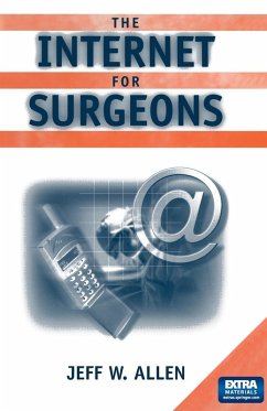 The Internet for Surgeons (eBook, PDF) - Allen, Jeff W.