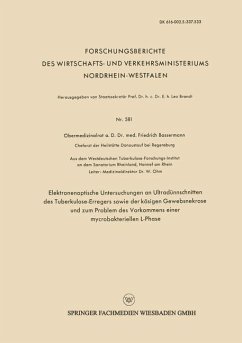 Elektronenoptische Untersuchungen an Ultradünnschnitten des Tuberkulose-Erregers sowie der käsigen Gewebsnekrose und zum Problem des Vorkommens einer mycrobakteriellen L-Phase (eBook, PDF) - Bassermann, Friedrich J.