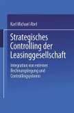 Strategisches Controlling der Leasinggesellschaft (eBook, PDF)