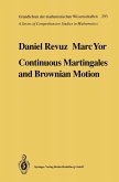Continuous Martingales and Brownian Motion (eBook, PDF)