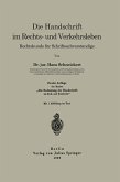 Die Handschrift im Rechts- und Verkehrsleben (eBook, PDF)