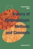 A History of Epidemiologic Methods and Concepts (eBook, PDF)