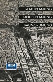Stadtplanung, Landesplanung, Raumordnung (eBook, PDF)