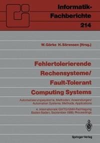Fehlertolerierende Rechensysteme / Fault-tolerant Computing Systems (eBook, PDF)