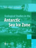 Ecological Studies in the Antarctic Sea Ice Zone (eBook, PDF)