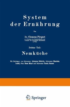 System der Ernährung (eBook, PDF) - Pirquet, Clemens; Dittrixh, Johanna; Lendl, Marietta; Miari, Rosa; Panzer, Paula