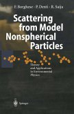Scattering from Model Nonspherical Particles (eBook, PDF)