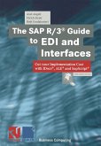 The SAP R/3® Guide to EDI and Interfaces (eBook, PDF)