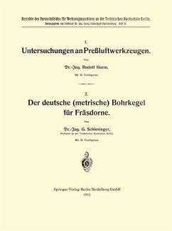 Cover Untersuchungen an Preßluftwerkzeugen / Der deutsche (metrische) Bohrkegel für Fräsdorne (eBook, PDF)