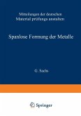 Spanlose Formung der Metalle (eBook, PDF)