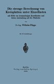 Die strenge Berechnung von Kreisplatten unter Einzellasten (eBook, PDF) Die strenge Berechnung von Kreisplatten unter Einzellasten (eBook, PDF)