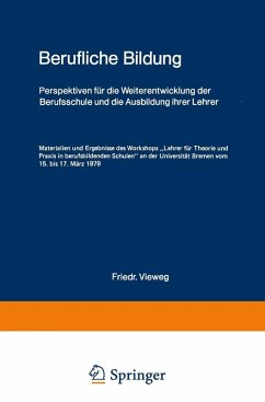 Berufliche Bildung (eBook, PDF) - Rauner, Felix; Adolph, Gottfried