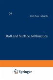 Ball and Surface Arithmetics (eBook, PDF)