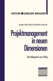 Projektmanagement in neuen Dimensionen (eBook, PDF)