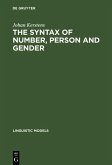 The Syntax of Number, Person and Gender (eBook, PDF)