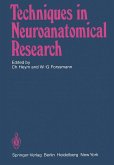 Techniques in Neuroanatomical Research (eBook, PDF)