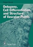 Ontogeny, Cell Differentiation, and Structure of Vascular Plants (eBook, PDF)