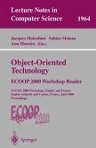 Object-Oriented Technology: ECOOP 2000 Workshop Reader (eBook, PDF)
