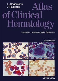 Atlas of Clinical Hematology (eBook, PDF) - Begemann, Herbert; Rastetter, Johann