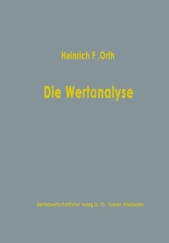 Die Wertanalyse (eBook, PDF) - Orth, Heinrich Friedrich