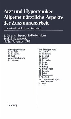 Arzt und Hypertoniker Allgemeinärztliche Aspekte der Zusammenarbeit (eBook, PDF) - Bock, Klaus-Dietrich