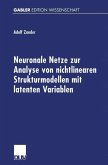 Neuronale Netze zur Analyse von nichtlinearen Strukturmodellen mit latenten Variablen (eBook, PDF)