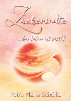 Zuckerwatte (eBook, ePUB)