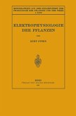 Elektrophysiologie der Pflanzen (eBook, PDF)