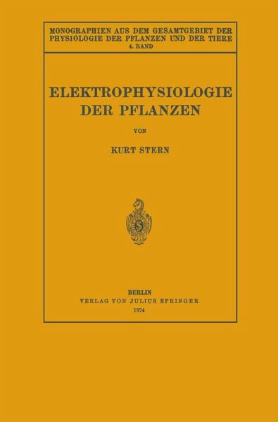 Elektrophysiologie der Pflanzen (eBook, PDF)