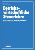 Betriebswirtschaftliche Steuerlehre (eBook, PDF)