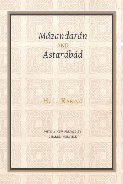 Mazandaran and Astarabad (eBook, PDF) Mazandaran and Astarabad (eBook, PDF)