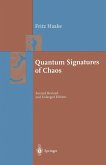 Quantum Signatures of Chaos (eBook, PDF)