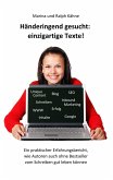 Händeringend gesucht: einzigartige Texte (eBook, ePUB)