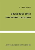 Grundzüge Einer Verkehrspsychologie (eBook, PDF)