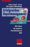Erfolgreiches Depotmanagement (eBook, PDF)