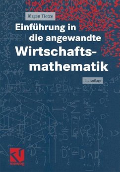 Einführung in die angewandte Wirtschaftsmathematik (eBook, PDF) - Tietze, Jürgen