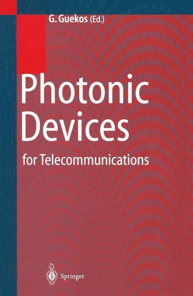 Photonic Devices for Telecommunications (eBook, PDF)