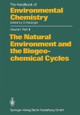 The Natural Environment and the Biogeochemical Cycles (eBook, PDF)