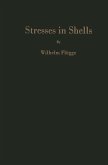 Stresses in Shells (eBook, PDF) Stresses in Shells (eBook, PDF)