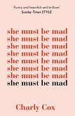 She Must Be Mad (eBook, ePUB)
