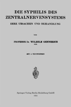 Die Syphilis des Zentralnervensystems (eBook, PDF) - Gennerich, Wilhelm
