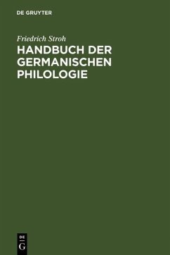 Handbuch der germanischen Philologie (eBook, PDF) - Stroh, Friedrich