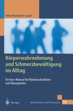 Körperwahrnehmung und Schmerzbewältigung im Alltag (eBook, PDF) - Mommert-Jauch, Petra