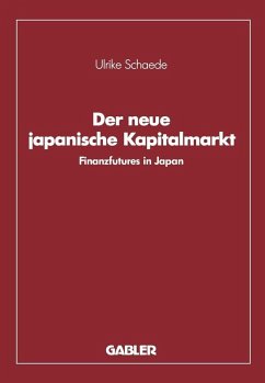Der neue japanische Kapitalmarkt (eBook, PDF) - Schaede, Ulrike